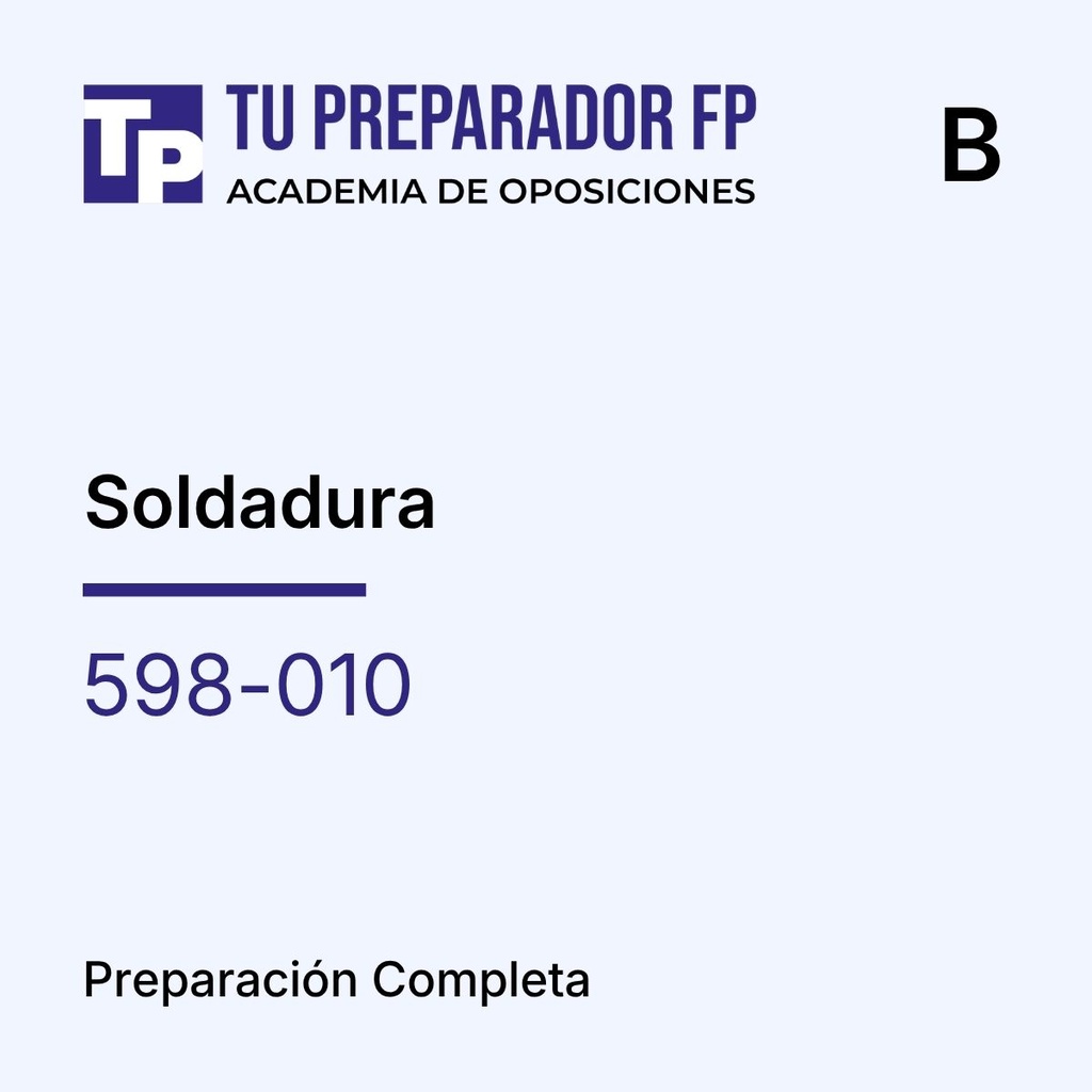 Preparación Completa - Soldadura (598-010) - B